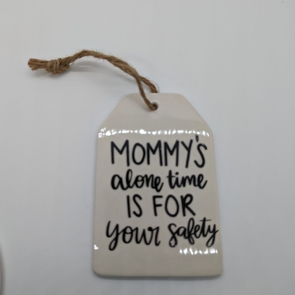 Mother Tag Sign